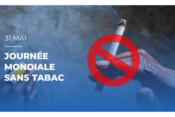 Journée mondiale sans tabac : Reprendre sa santé en main